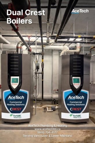 Dual Crest commercial boilers installation by AceTech FortisBC Trade Ally Vancouver